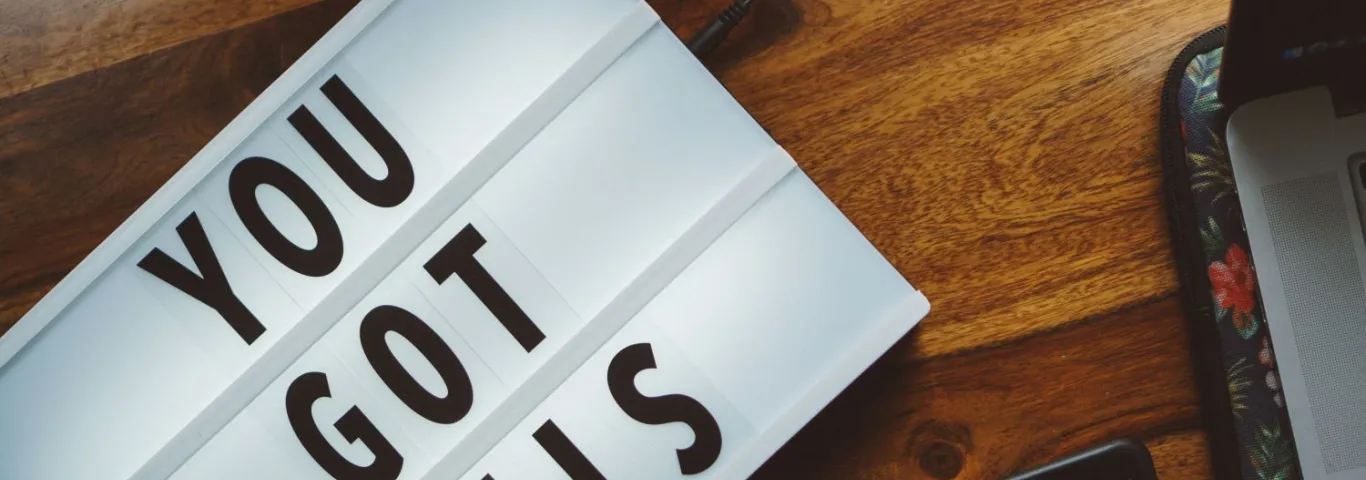 sign with text you got this